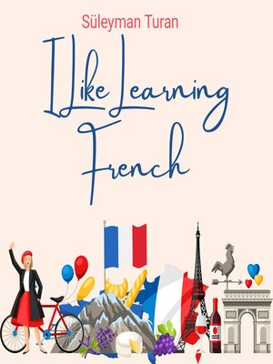 cover image of I Like Learning French